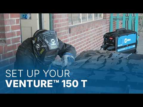 Getting Started with Your Venture™ 150 T
