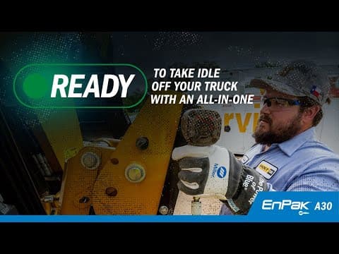 Take Idle off Your Truck With the EnPak A30 Power System
