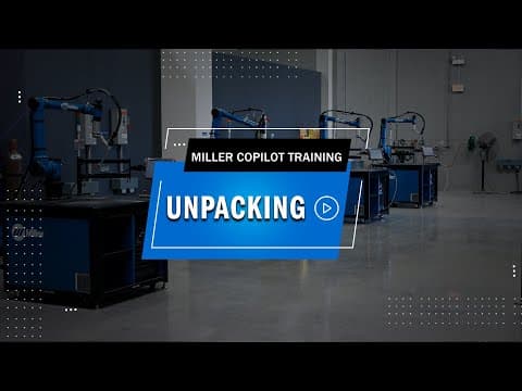 Miller Copilot Training: Unpacking