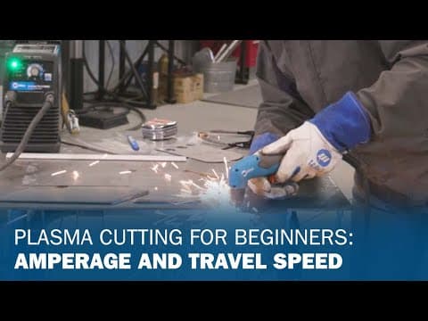 Plasma Cutting for Beginners: Amperage and Travel Speed